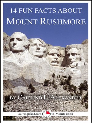 cover image of 14 Fun Facts About Mount Rushmore